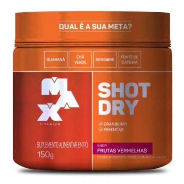 Imagem de Shot Dry 150g Frutas Vermelhas - Max Titanium
