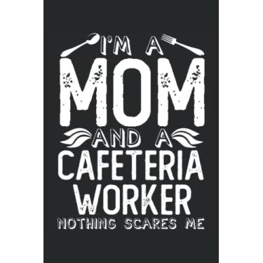 Imagem de Not All Heroes Wear Capes Cafeteria Some Wear Hairnet And Aprons: Lunch Lady Notebook |Cafeteria Journal |. Note del regalo della signora del pranzo della scuola