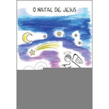 Imagem de o Natal De Jesus - Para Ler e Colorir
