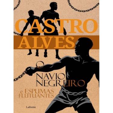 Imagem de Navio Negreiro E Espumas Flutuantes, O