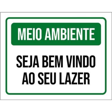 Imagem de Kit 3 Placas Meio Ambiente Seja Bem Vindo Ao Seu Lazer