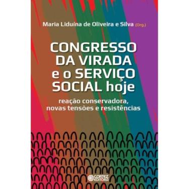 Imagem de Congresso Da Virada E O Servico Social Hoje