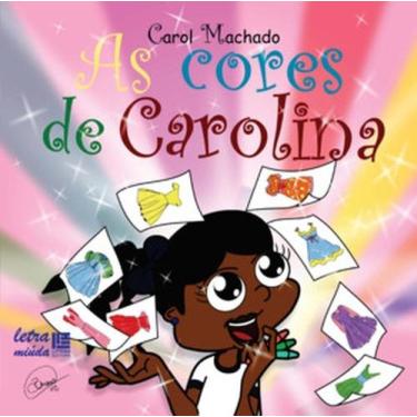 Imagem de As cores de Carolina - LITTERIS, 3