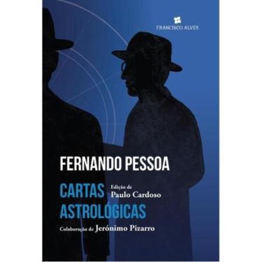 Imagem de Cartas astrológicas de fernando pessoa - FRANCISCO ALVES