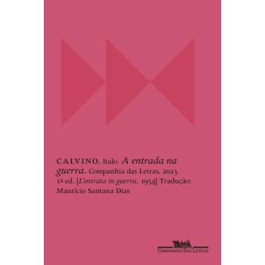 Imagem de Livro - A entrada na guerra - Companhia das Letras