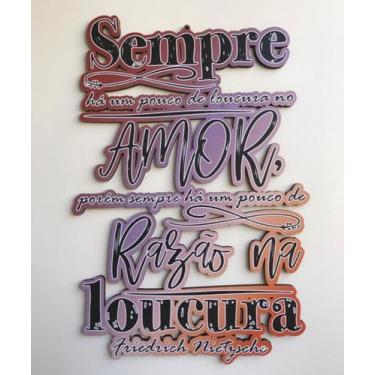 Imagem de Placa Decorativa "Sempre há um pouco de loucura no amor" - Soletrando 
