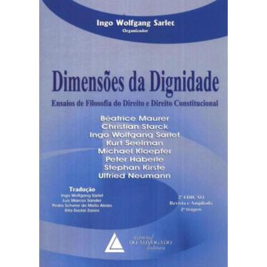 Imagem de Dimensoes Da Dignidade - Ensaios De Filosofia Do Direito E Direito Constitucional - 2ª Ed.