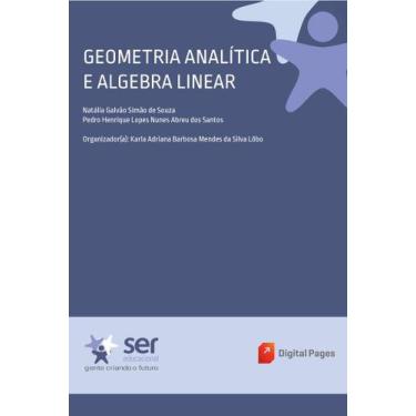 Imagem de Geometria Analítica E Álgebra Linear - Grupo Ser