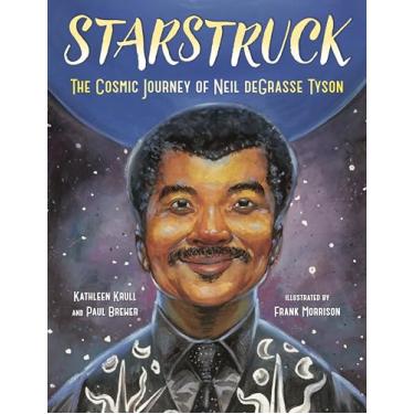 Imagem de Starstruck: The Cosmic Journey of Neil Degrasse Tyson