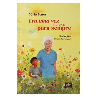 Imagem de Era Uma Vez Uma Avó Para Sempre