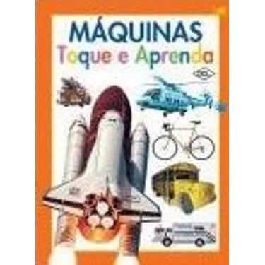Imagem de Livro Toque E Aprenda - Máquinas