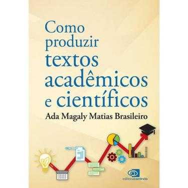 Imagem de Como Produzir Textos Acadêmicos E Científicos