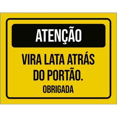 Imagem de Placa Sinalização - Atenção Vira Lata Atrás Do Portão 36X46