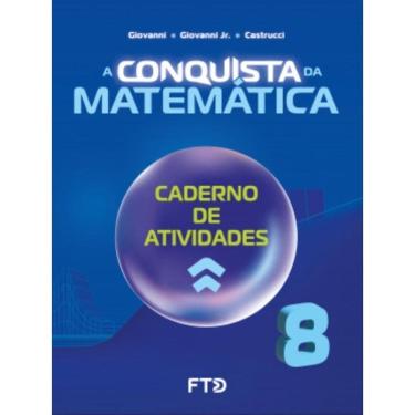 Imagem de A Conquista Da Matemática - Caderno De Atividades - 8º Ano (Novo)