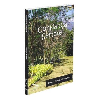 Imagem de Confiança Sempre! Reflexões sobre a Convivência e Desafios Diários - L