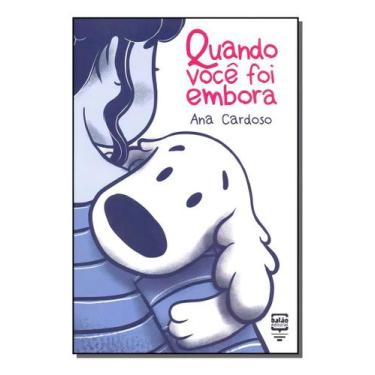 Imagem de Quando você foi embora - BALAO EDITORIAL, Sortido