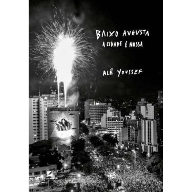 Imagem de Baixo Augusta - A Cidade é Nossa - LETRAMENTO EDITORA, Sortido