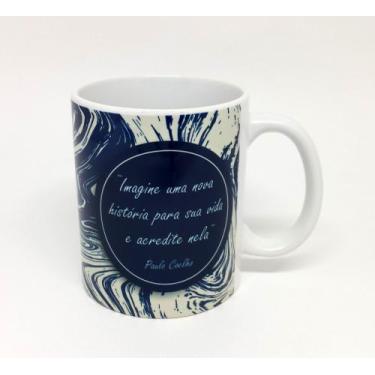 Imagem de Caneca Branca Mensagem Motivacional - Paulo Coelho - GMH Prod. Serv. e