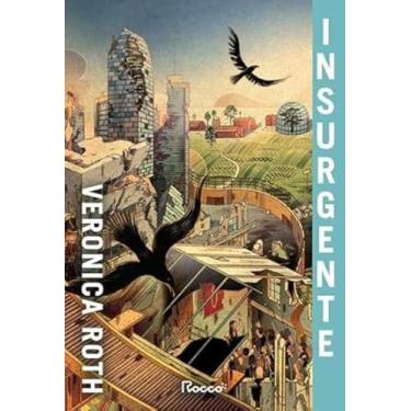 Imagem de Insurgente(nova edição com conteúdo extra) - EDITORA ROCCO, 3