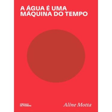 Imagem de A Água É Uma Máquina Do Tempo