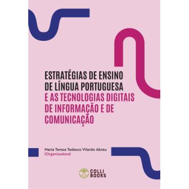 Imagem de Livro - Estratégias de ensino de língua portuguesa e as tecnologias di