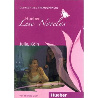 Imagem de Julie, Köln - Hueber Lese-Novelas