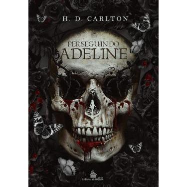 Imagem de PERSEGUINDO ADELINE - H.D. Carlton - no-brand
