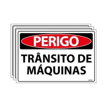 Imagem de Combo 3 Placas De Sinalização Perigo Trânsito De Máquinas 30x20 Ecom I