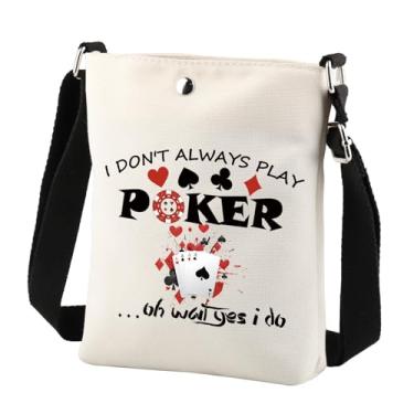 Imagem de Bolsa tiracolo para cartões de pôquer presentes engraçados para jogadores de pôquer I Don't Always Play Poker Oh Wait Yes I Do Casino Bolsa para celular, Branco