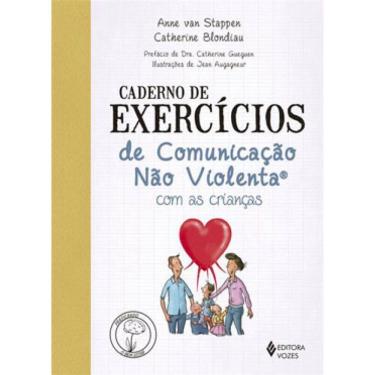 Imagem de Caderno De Exercícios De Comunicação Não Violenta Com As Crianças