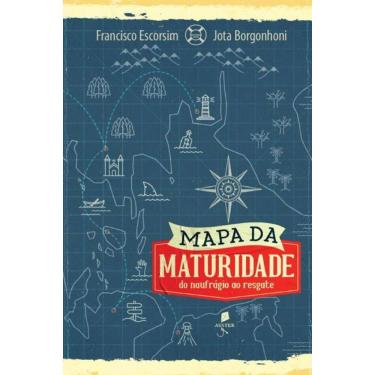 Imagem de Mapa Da Maturidade Do Naufragio Ao Resgate - Auster