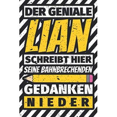 Imagem de Notizbuch liniert: Lian Geschenke lustiger Spruch Vorname