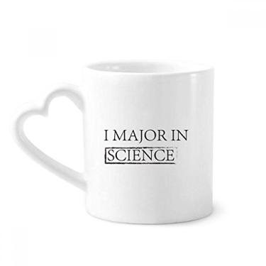 Imagem de Citação I Major In Science Caneca de café cerâmica copo de coração de vidro