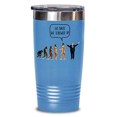 Imagem de Go Back We Screwed Up Tumbler - Caneca de viagem anti-Trump Liberal - Funny Hot Cold Cocoa - Presentes antitrunfo - Ideia de de Natal mordaça (azul, 567 g)