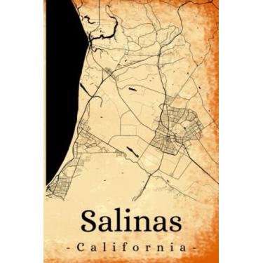 Imagem de Salinas California: Your city, your region, your home! | Composition Notebook 6x9 lined 120 pages