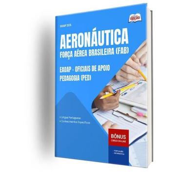 Imagem de Apostila Aeronáutica do Brasil  - EAOAP - Oficiais de Apoio - Pedagogi