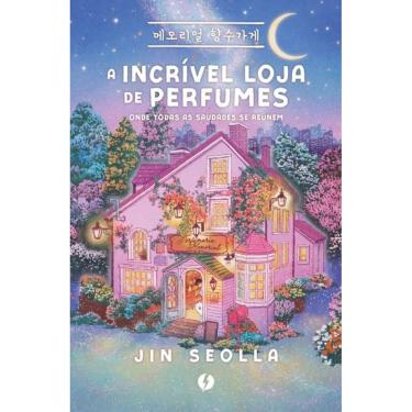 Imagem de A Incrível Loja De Perfumes