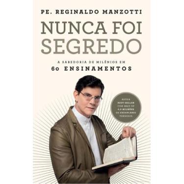 Imagem de Livro - Nunca foi segredo - Nova Fronteira