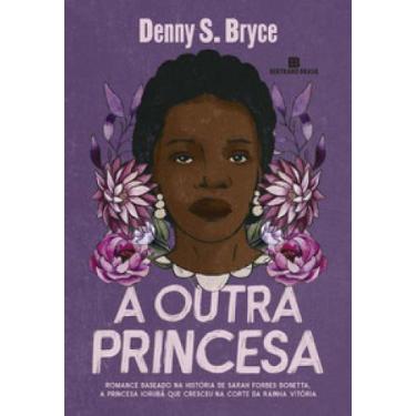 Imagem de A Outra Princesa - Bertrand Do Brasil - Grupo Record