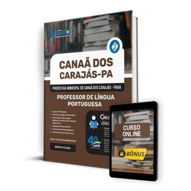 Imagem de Apostila Prefeitura de Canaã dos Carajás - PA 2024 - Professor de Líng