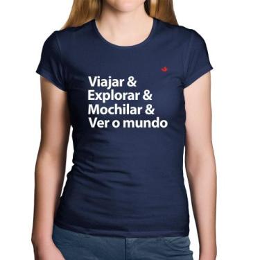 Imagem de Baby Look Algodão Viajar & Explorar & Mochilar & Ver o mundo - Foca na