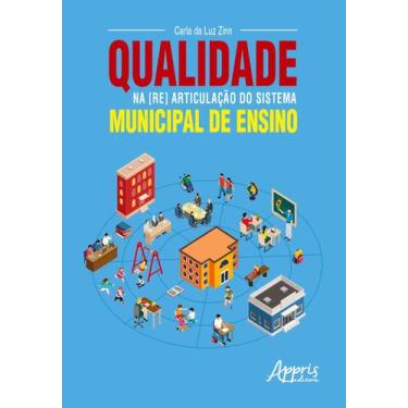 Imagem de Livro - Qualidade na [re] articulação do sistema municipal de ensino