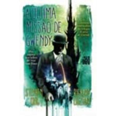 Imagem de Livro A Última Missão de Gwendy