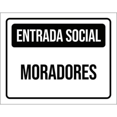 Imagem de Kit 10 Placa Acm Entrada Social Moradores 18X23 - Sinalizo