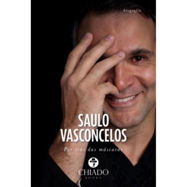 Imagem de Saulo Vasconcelos - Por Tras Das Mascaras