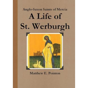 Imagem de A Life of St Werburgh