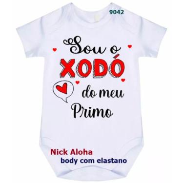 Imagem de body bebê sou o xodó do meu primo cód 9042 - nick aloha, Branco, M