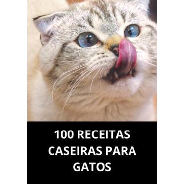 Imagem de Livro 100 receitas caseiras para gatos - DUKE EDITORA 