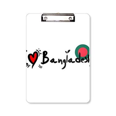 Imagem de I Love Bangladesh Bandeira de Palavra Amor Ilustração Coração Prancheta Pasta Bloco de Escrita Placa de Apoio A4