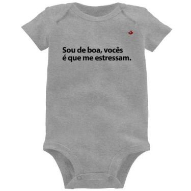 Imagem de Body Bebê Sou de boa, vocês é que me estressam - Foca na Moda, Cinza, 